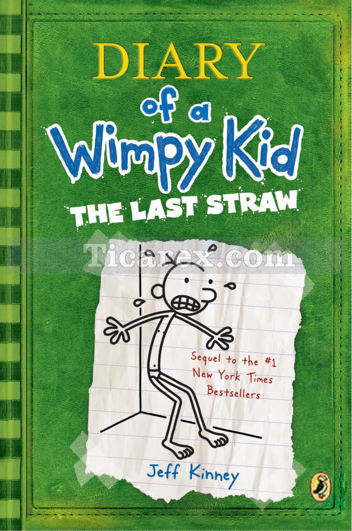 Diary of a Wimpy Kid The Last Straw Jeff Kinney