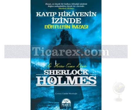 Sherlock Holmes: Dörtlerin İmzası - Kayıp Hikayenin İzinde | Arthur Conan Doyle - Resim 1