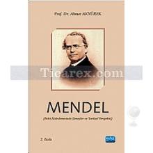 Mendel | Ahmet Akyürek