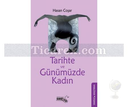 Tarihte ve Günümüzde Kadın | Hasan Coşar - Resim 1