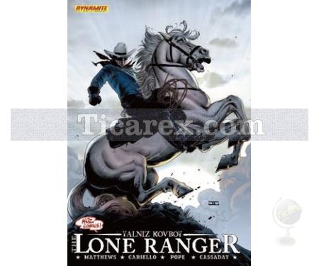 Lone Ranger 2 - Yasak Hat | Kolektif - Resim 1