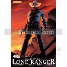 lone_ranger_1_-_sonsuza_kadar