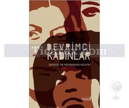 Devrimci Kadınlar | Queen Of The Neighborhood Kolektifi - Resim 1