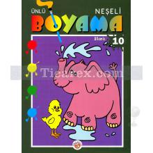 Ünlü Neşeli Boyama Kitabı 10 | Ailemiz