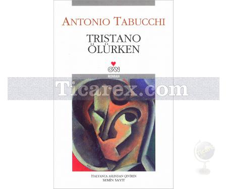 Tristano Ölürken | Antonio Tabucchi - Resim 1