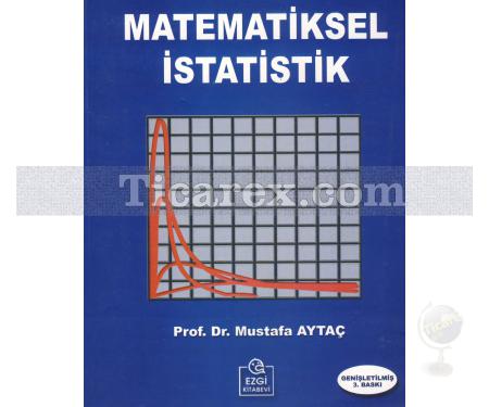 Matematiksel İstatistik | Mustafa Aytaç - Resim 1