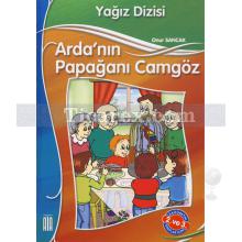 arda_nin_papagani_camgoz