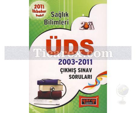 ÜDS Sağlık Bilimleri 2003-2011 Çıkmış Sınav Soruları - Yargı Yayınevi - Resim 1