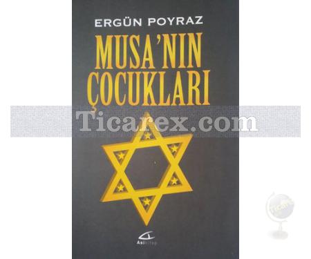 Musa'nın Çocukları | Ergün Poyraz - Resim 1