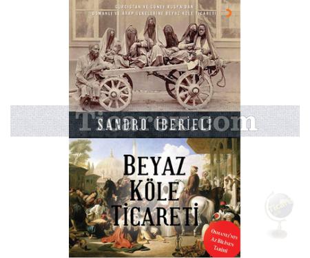 Beyaz Köle Ticareti | Sandro İberieli - Resim 1