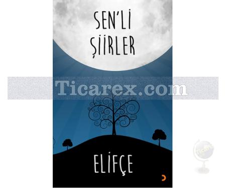 Sen'li Şiirler | Elifçe - Resim 1