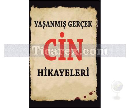 Yaşanmış Gerçek Cin Hikayeleri | Kolektif - Resim 1