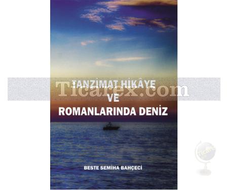 Tanzimat Hikaye ve Romanlarında Deniz | Beste Semiha Bahçeci - Resim 1