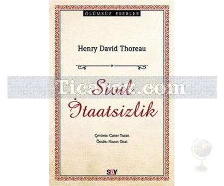 Sivil İtaatsizlik | Henry David Thoreau - Resim 1