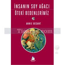 insanin_soy_agaci_oteki_bedenlerimiz