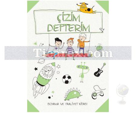 Çizim Defterim - Boyama ve Faaliyet Kitabı Yeşil | Kolektif - Resim 1