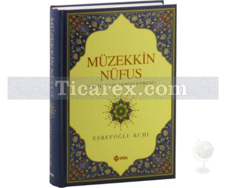 Müzekkin Nüfus | Nefislerin Temizlenmesi | Eşrefoğlu Rumi - Resim 1