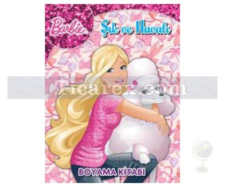 Barbie - Şık ve Havalı Boyama Kitabı | Kolektif - Resim 1