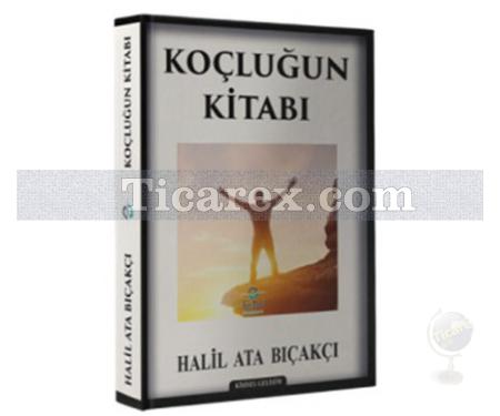 Koçluğun Kitabı | Halil Ata Bıçakçı - Resim 1