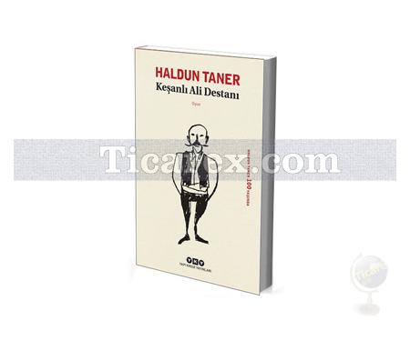 Keşanlı Ali Destanı | Haldun Taner - Resim 1