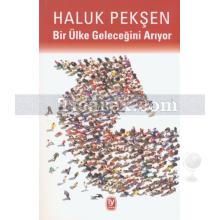 bir_ulke_gelecegini_ariyor