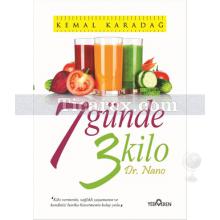 7 Günde 3 Kilo | Kemal Karadağ