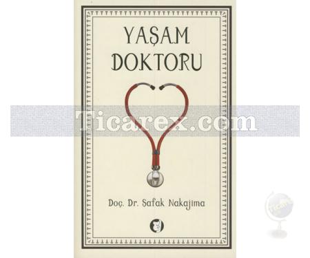 Yaşam Doktoru | Şafak Nakajima - Resim 1