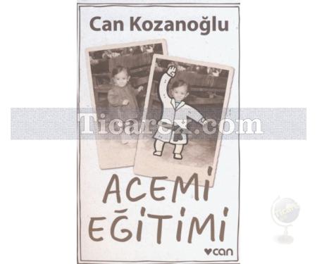 Acemi Eğitimi | Can Kozanoğlu - Resim 1