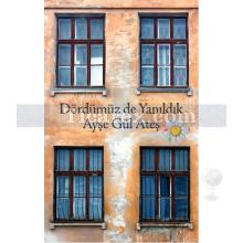 dordumuz_de_yanildik