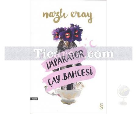 İmparator Çay Bahçesi | Nazlı Eray - Resim 1