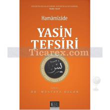 Yasin Tefsiri | Hamamizade