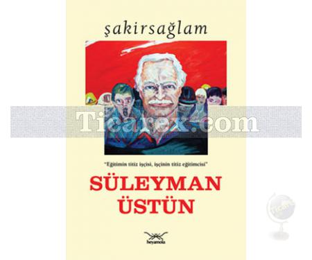 Süleyman Üstün | Şakir Sağlam - Resim 1