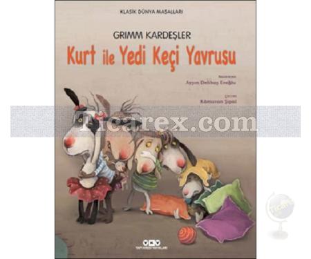 Kurt ile Yedi Keçi Yavrusu | Grimm Kardeşler ( Jacob Grimm / Wilhelm Grimm ) - Resim 1