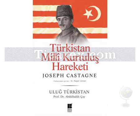 Türkistan Milli Kurtuluş Hareketi | Joseph-Antoine Castagne, Abdulhaluk Çay - Resim 1