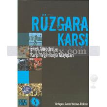 Rüzgara Karşı | Gamze Yücesan - Özdemir