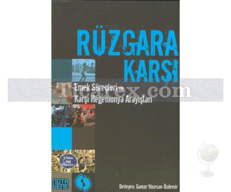 Rüzgara Karşı | Gamze Yücesan - Özdemir - Resim 1