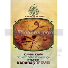 kuran-i_kerim_okumayi_ogrenecekler_icin_pratik_karabas_tecvidi