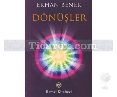 Dönüşler | Erhan Bener - Resim 1