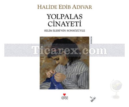 Yolpalas Cinayeti | Halide Edip Adıvar - Resim 1