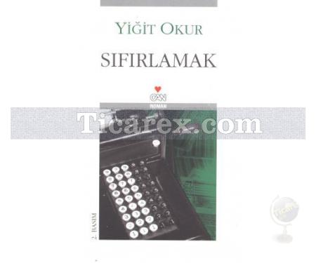 Sıfırlamak | Yiğit Okur - Resim 1