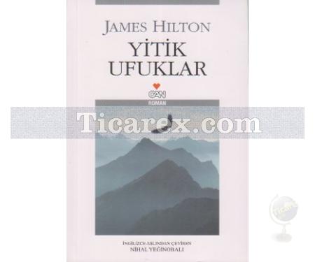 Yitik Ufuklar | James Hilton - Resim 1