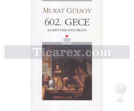 602. Gece | Murat Gülsoy - Resim 1