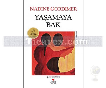 Yaşamaya Bak | Nadine Gordimer - Resim 1