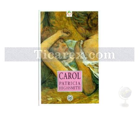 Carol | Patricia Highsmith - Resim 1