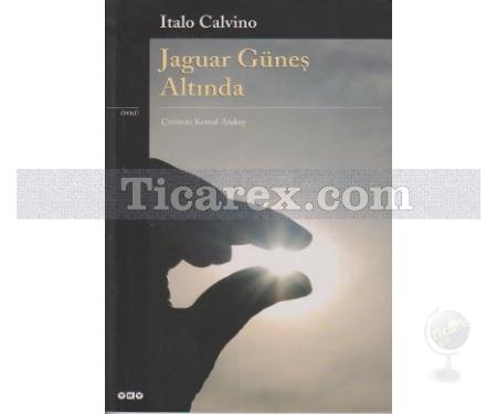 Jaguar Güneş Altında | Italo Calvino - Resim 1