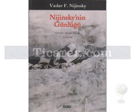 Nijinsky'nin Günlüğü | Vaslav F. Nijinsky - Resim 1