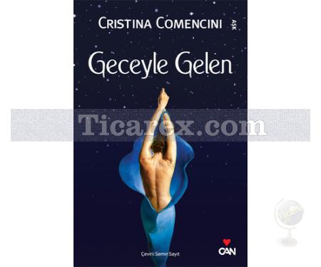 Geceyle Gelen | Cristina Comencini - Resim 1