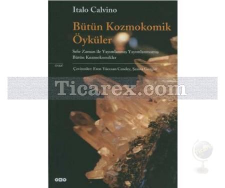 Bütün Kozmokomik Öyküler | İtalo Calvino - Resim 1