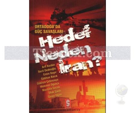 Ortadoğu'da Güç Savaşları Hedef Neden İran? | Kolektif - Resim 1