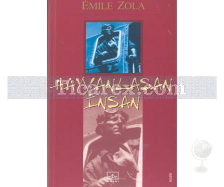 Hayvanlaşan İnsan | Emile Zola - Resim 1